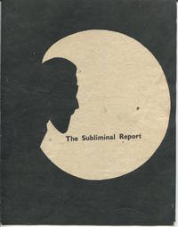 The Subliminal Report. Starstreams Poetry Series Number 4. Limited Edition. de Maclise, Angus - 1975,