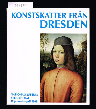 Konstskatter från Dresden. Nationalmuseum,…
