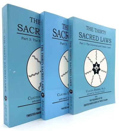 The Thirty Sacred Laws: The Teachings of the Twisted Hairs Elders of Turtle Island - The Universal and Cosmic Laws; The Magickal Laws; The Ecological Balance Laws (3 volumes)