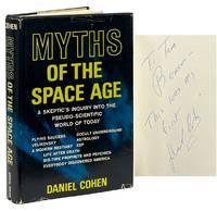 Myths of the Space Age; A Skeptic's Inquiry into the Pseudo-Scientific World of Today