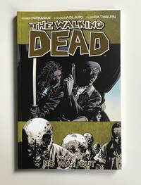 The Walking Dead Volume 14: No Way Out