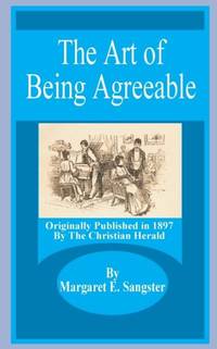 Art of Being Agreeable, The
