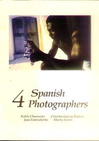 4 Spanish Photographers: Koldo Chamorro, Cristina Garcia Rodero, Joan Fontcuberta, Marta Sentis