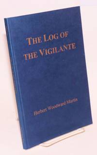 image of The Log of The Vigilante (poem)