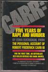 Carr: Five Years of Rape and Murder (Signed 2x Presentation Copy)