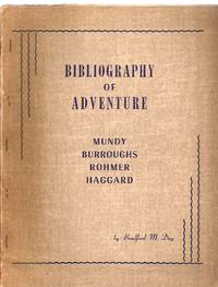 cover of Bibliography of Adventure: Mundy, Burroughs, Rohmer, Haggard