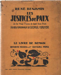 LES JUSTICES DE PAIX. Ou les vingt façons de juger dans Paris. 38 bois originaux de Georges Bruyer