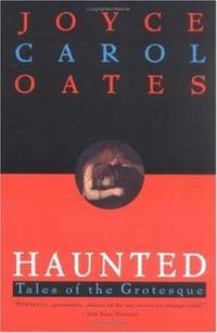 Haunted : Tales of the Grotesque