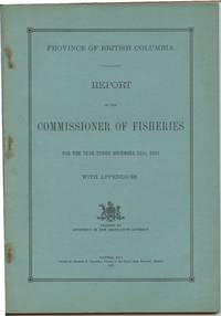 Province of British Columbia Report of the Commissioner of Fisheries For the Year Ending December 31st, 1926 With Appendices