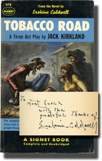 Tobacco Road: A Three Act Play (First Edition in paperback, inscribed by Erskine Caldwell to his publisher)