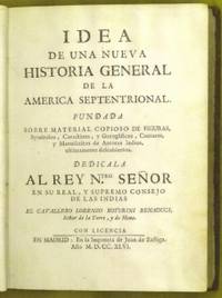 Idea de una Nueva Historia General de la America Septentrional. Fundada sobre material copioso de figuras, Symbols, Caracteres, Geroglifcos, Cantares, y Manuscritos de Autores Indios, ultimamente descubiertos