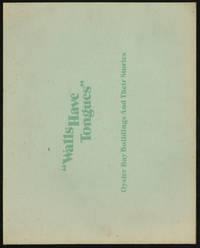 Walls Have Tongues Oyster Bay Buildings and Their Stories