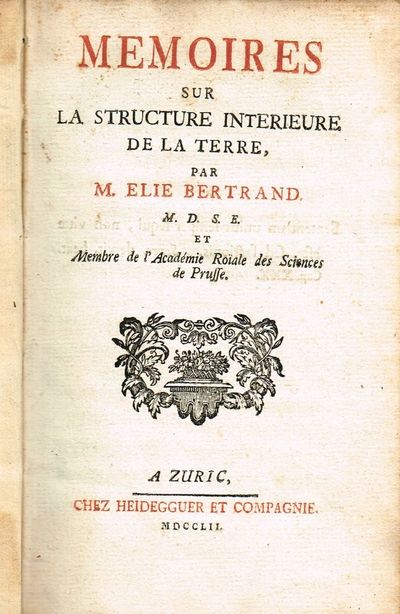 Memoires sur La Structure Interieure de la Terre,…