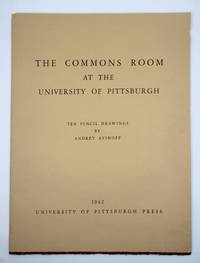 The Commons Room at the University of Pittsburgh. Ten Pencil Drawings
