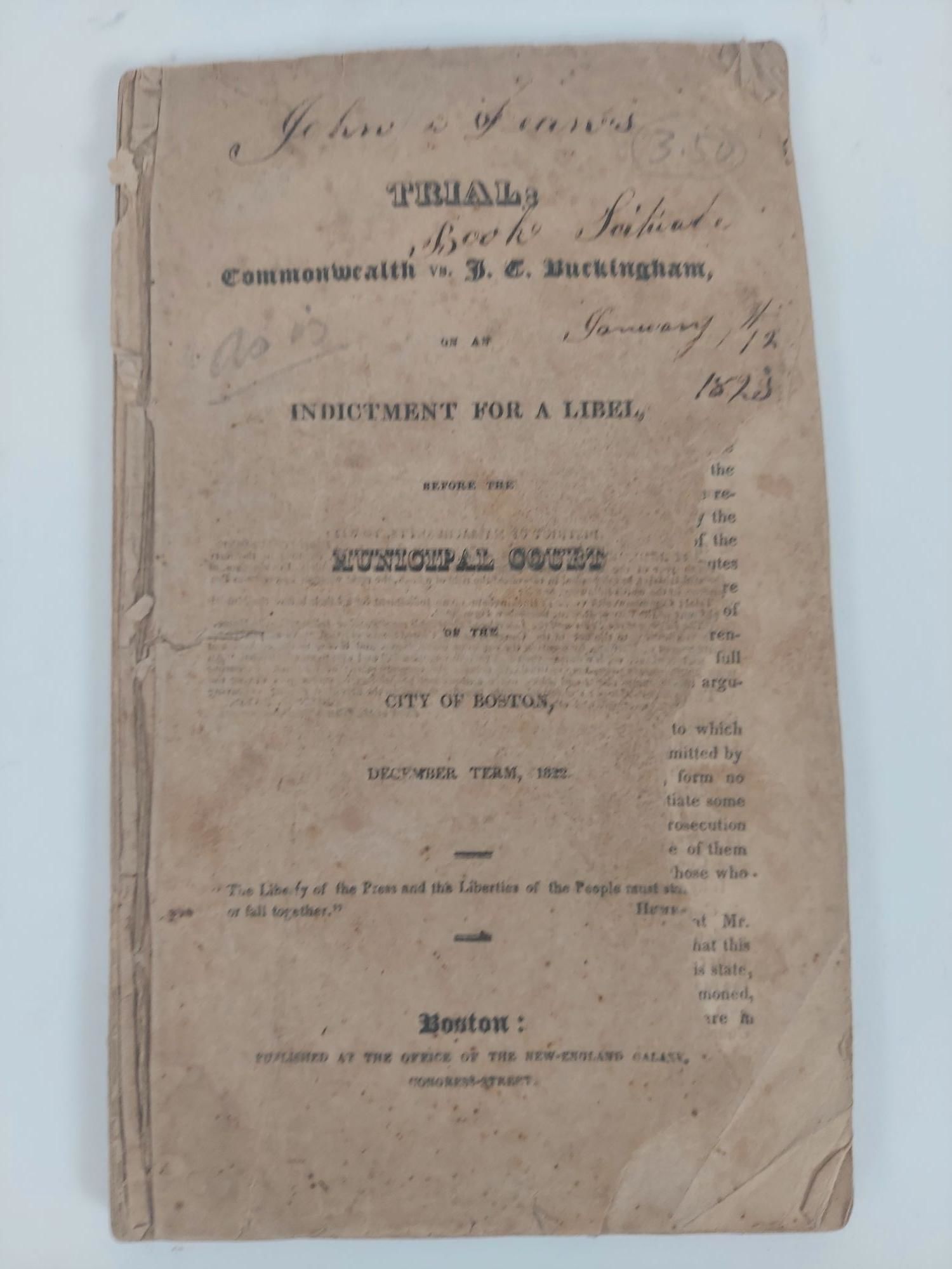 TRIAL: COMMONWEALTH VS. J. T. BUCKINGHAM, ON AN IN