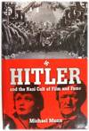 Hitler and the Nazi Cult of Film and Fame