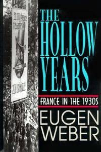 cover of The Hollow Years : France in the 1930s