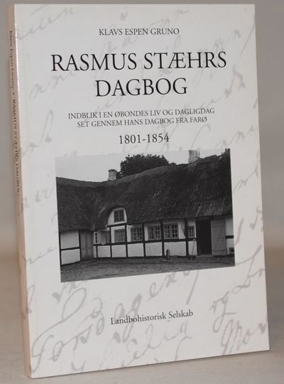 Rasmus Stæhrs dagbog - Indblik i en øbondes liv…