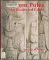 TOTEM POLES An Illustrated Guide