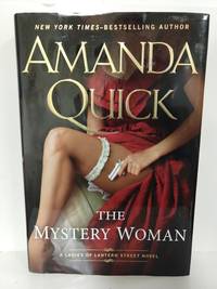 The Mystery Woman (Ladies of Lantern Street) by Quick,  Amanda - 2013