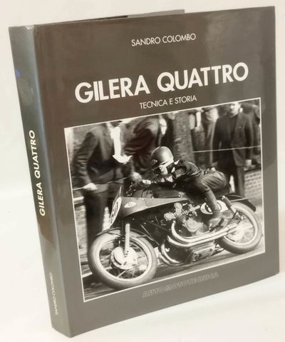 Gilera Quattro - Tecnica E Storia.