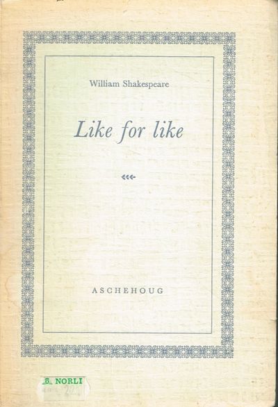 Like for like. I gjendiktning ved Lorentz Eckhodd.