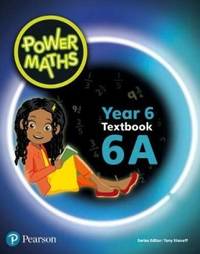 Power Maths Year 6 Textbook 6A (Power Maths Print)