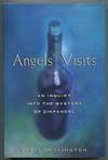 Angels' Visits: An Inquiry into the Mystery of Zinfandel