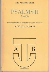 Psalms II, 51-100: A New Translation With Introduction and Commentary