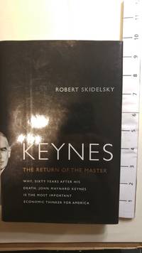 Keynes: The Return of the Master