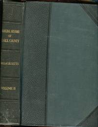 Municipal History of Essex County in Massachusetts, Volume II: A Classified Work, Devoted to the County&#039;s Remarkable Growth in All Lines of Human Endeavor; More Especially to Within a Period of Fifty Years by Arrington, Benjamin F. (editor in chief) - 1922