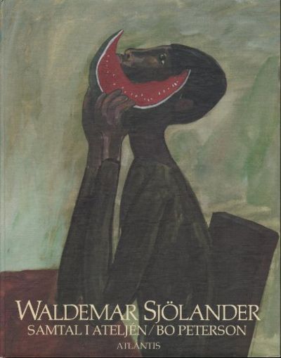 WALDEMAR SJÖLANDER. Samtal i ateljén.