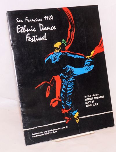 San Francisco 1984 Ethnic Dance Festival at the historic Herbst Theatre, May 31 & June 1-3