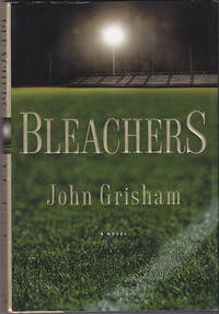 Bleachers by John Grisham - October 2003