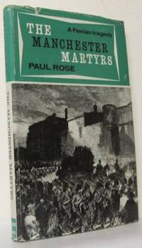 The Manchester Martyrs. The Story of a Fenian…