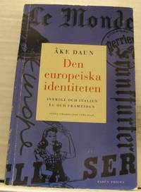 Den europeiska identiteten. Bidrag till samtal om…