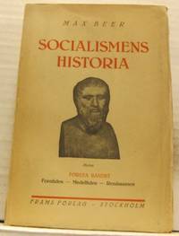 Socialismens historia. I: Forntiden. II:…