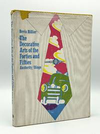 The Decorative Arts of the Forties and Fifties. Austerity / Binge