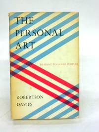 image of The personal art: Reading to good purpose
