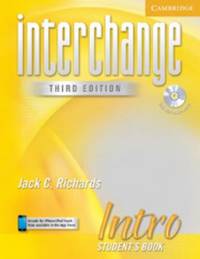 Interchange Intro Student's Book with Audio CD (Interchange Third Edition)