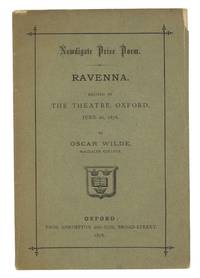 Ravenna. Newdigate Prize Poem. Recited in The Theatre, Oxford, June 26, 1878