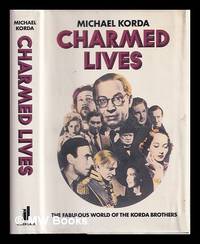 Charmed Lives : a Family Romance / Michael Korda