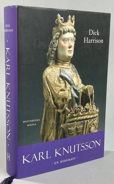 Karl Knutsson. En biografi. [Utg. av] Historiska…