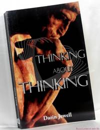 image of Thinking About Thinking: A Series of Inter-disciplinary Lectures by Alan Dershowitz, Robert Nozick and Stephen Jay Gould