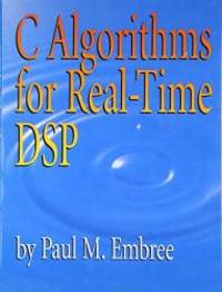 C Algorithms for Real-Time DSP