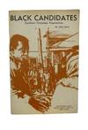 Civil Rights Era Interviews with Black Politicians: Black Candidates: Southern Campaign Experiences, 1968