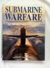Submarine Warfare An Illustrated History