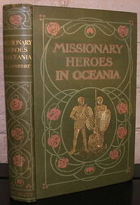 Missionary Heroes In Oceania