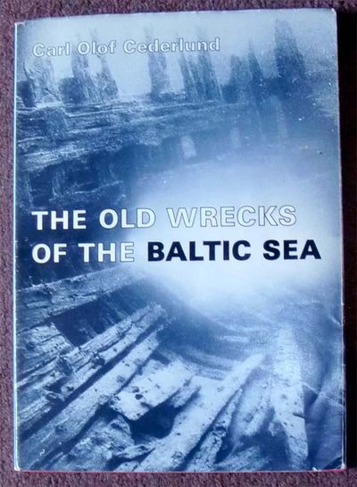 The Old Wrecks of the Baltic Sea