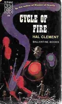 Cycle of Fire by Clement, Hal - 1957